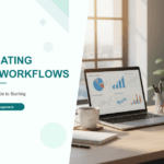 Automating Accounting Workflows: Your Firm's Guide to Starting
