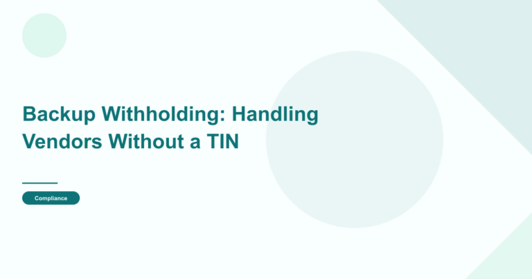 Backup Withholding: Handling Vendors Without a TIN
