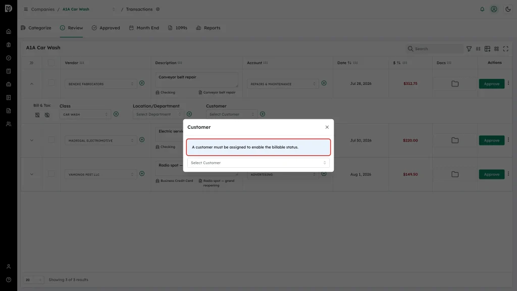 Notice reading A customer must be assigned to enable the billable status in the Customer window