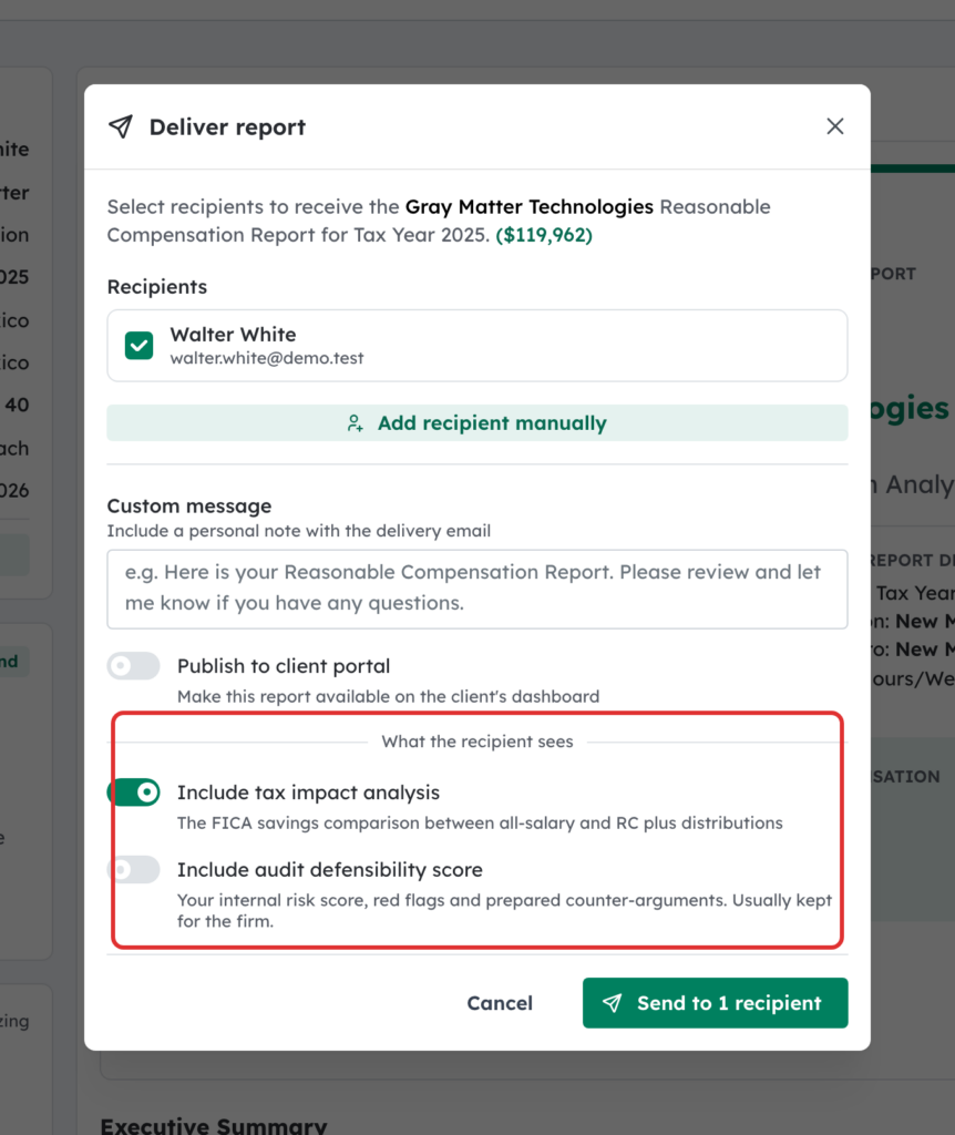 The What the recipient sees switches highlighted in the Deliver report window, below Custom message and Publish to client portal